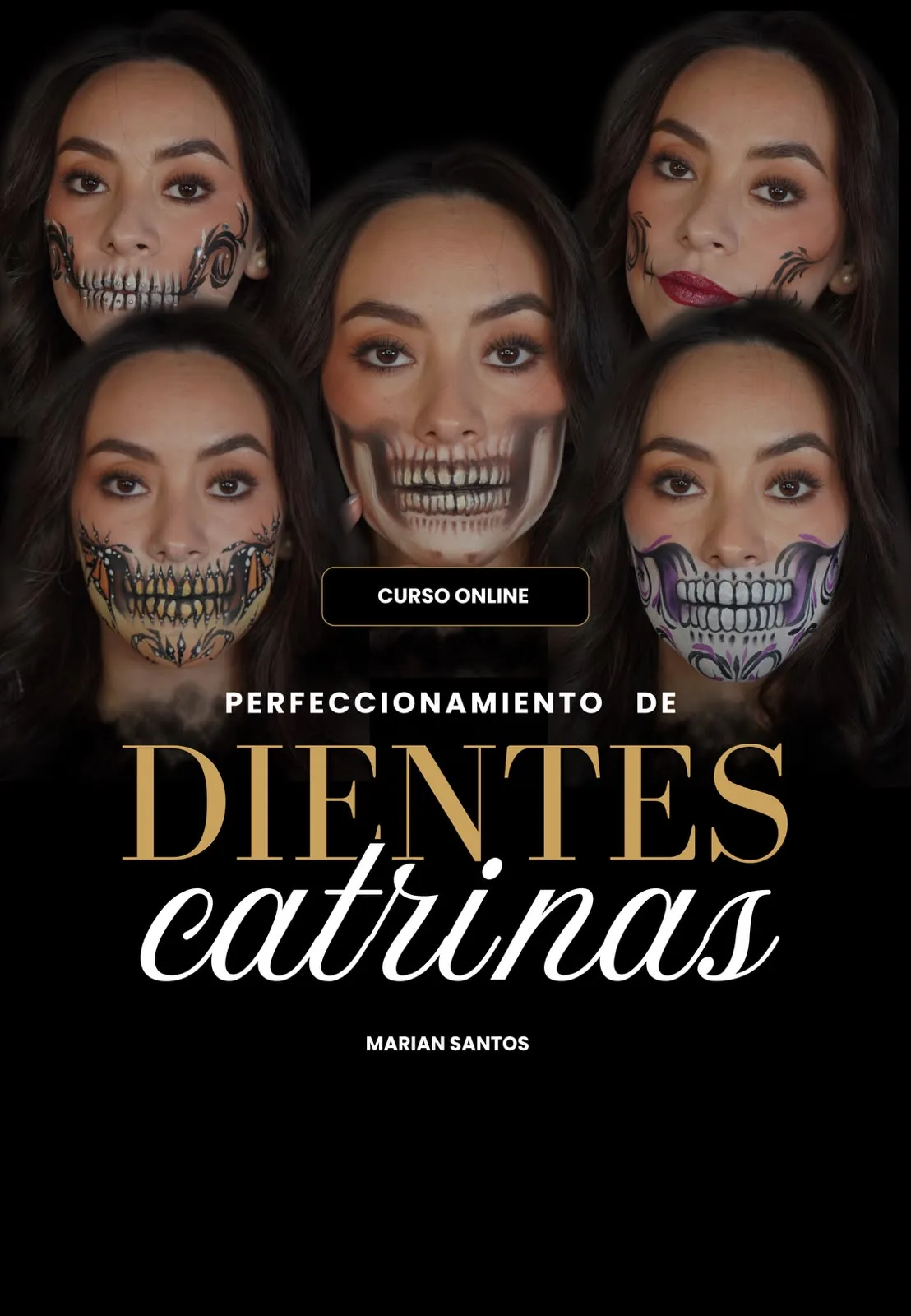 Curso Perfeccionamiento de Dientes para Catrinas